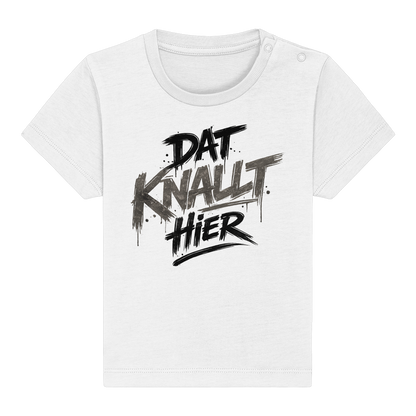 DAT KNALLT HIER – Ruhrpott Graffiti - Baby Organic Shirt