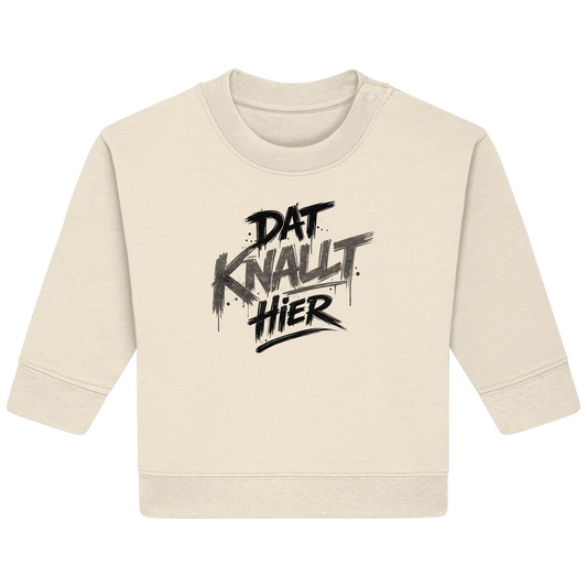 DAT KNALLT HIER – Ruhrpott Graffiti - Baby Organic Sweatshirt