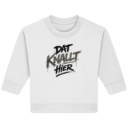 DAT KNALLT HIER – Ruhrpott Graffiti - Baby Organic Sweatshirt