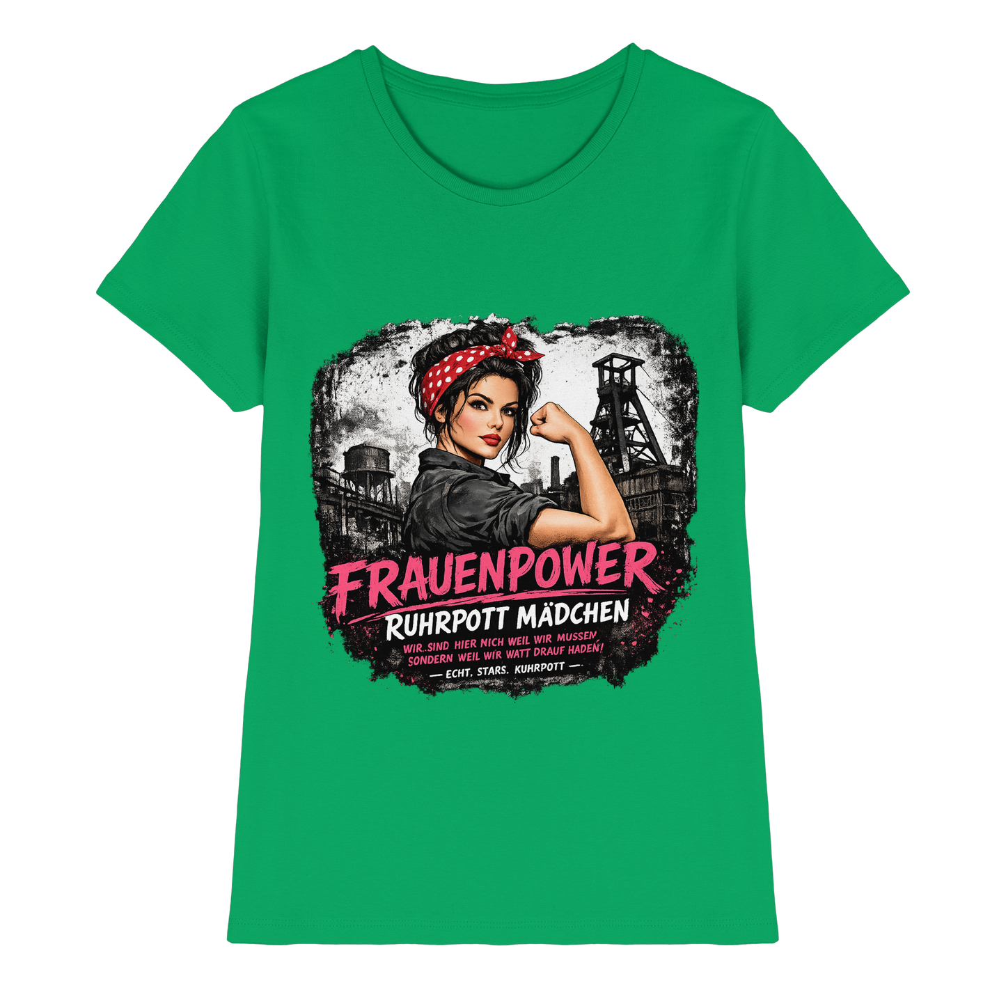Frauenpower Ruhrpott Mädchen - Ladies Premium Shirt