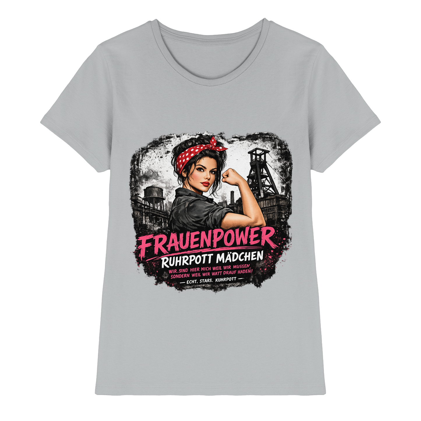 Frauenpower Ruhrpott Mädchen - Ladies Premium Shirt